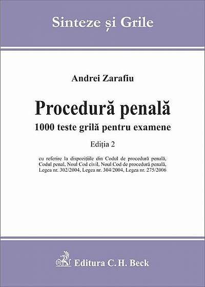 Procedură penală. 1000 teste grilă pentru examene