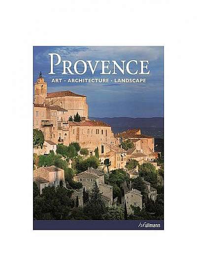 Coperta cărții Provence. Art, Architecture, Landscape