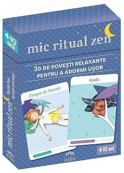 Mic ritual Zen. 30 de povești relaxante pentru a adormi ușor (jetoane)