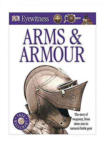 Coperta cărții Arms and Armour (Eyewitness)