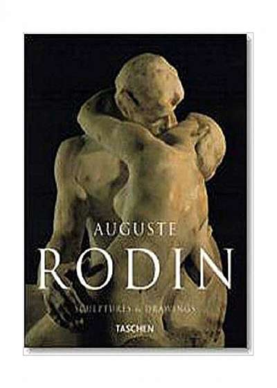 Auguste Rodin: Sculptures and Drawings