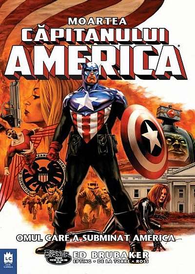 Moartea Căpitanului America. Omul care a subminat America (Vol.3)