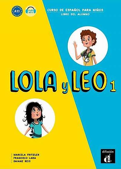 Lola y Leo 1: Libro del alumno + audio MP3
