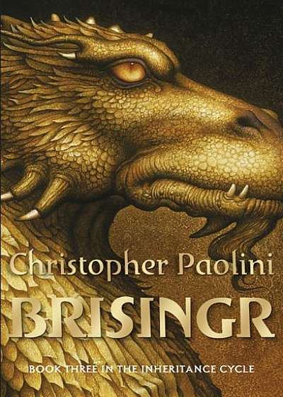 Brisingr (Inheritance Cycle, Book Three)