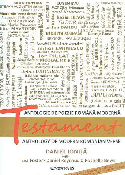 Testament. Antologie de poezie românească modernă (ediţie bilingvă)