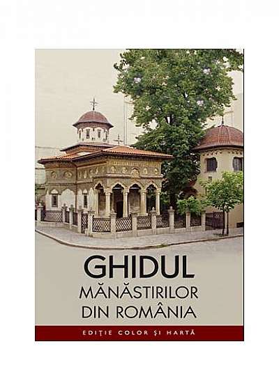 Ghidul mănăstirilor din România (color)