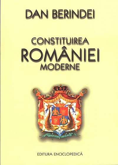 Constituirea României moderne