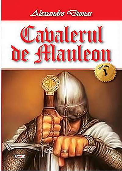 Cavalerul de Mauleon vol. I