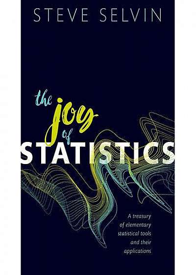 Joy of Statistics