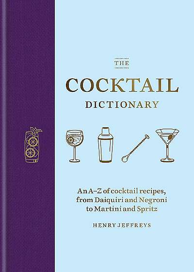 The Cocktail Dictionary