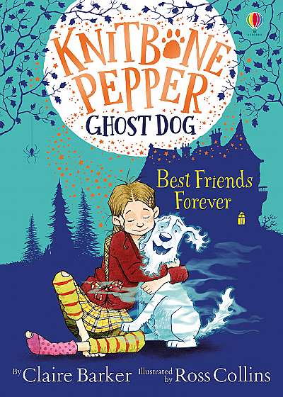 Best Friends Forever (Knitbone Pepper Ghost Dog #1)