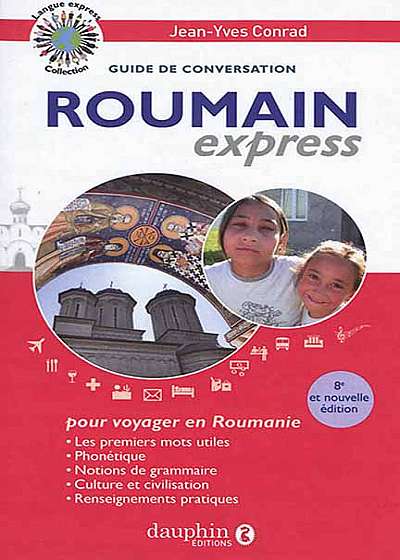 Roumain express - Guide de conversation