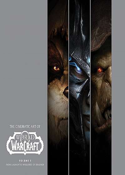 The Cinematic Art of World of Warcraft: Volume 1