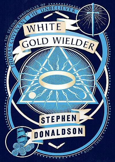 White Gold Wielder - Volume 3