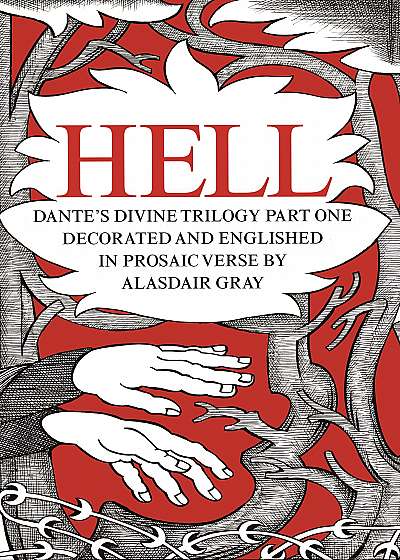 HELL: Dante's Divine Trilogy Part One