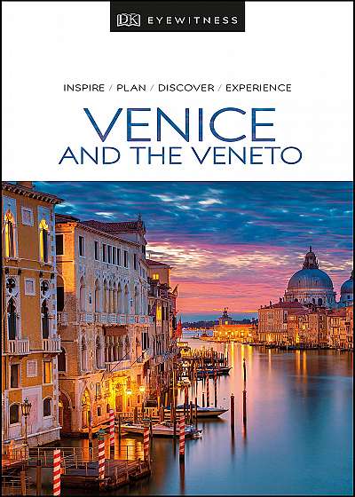 DK Eyewitness Travel Guide Venice and the Veneto
