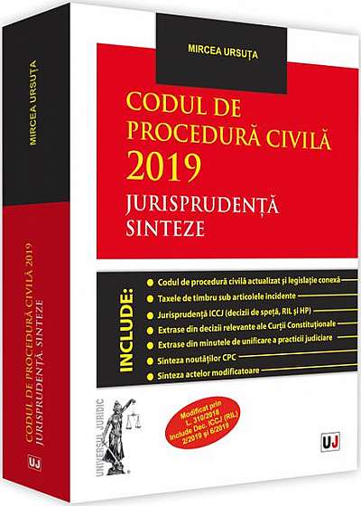 Codul de procedură civilă 2019. Jurisprudență. Sinteze
