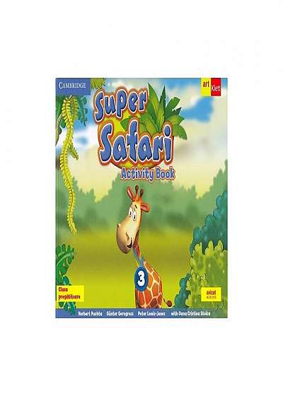 Super Safari. Activity Book. Limba Engleză. Clasa pregătitoare