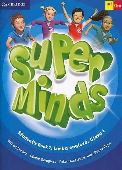 Super Minds. Student's Book 1. Limba Engleză. Clasa I