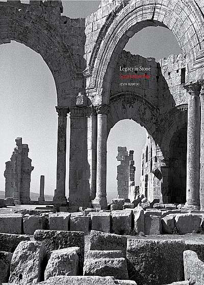 Legacy In Stone : Syria Before War