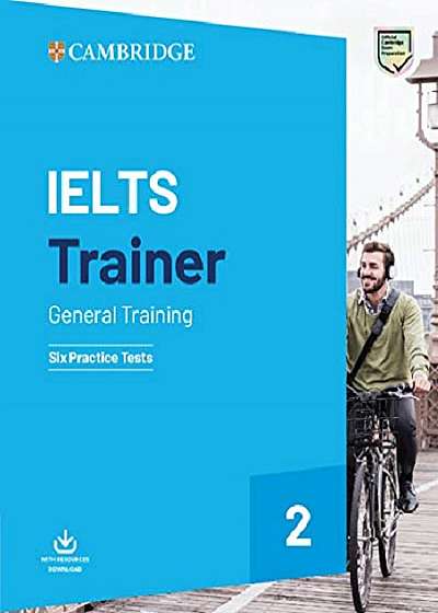 IELTS Trainer 2. General Training: Six Practice Tests