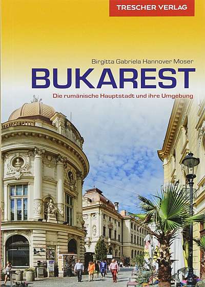 Reisefuhrer Bukarest