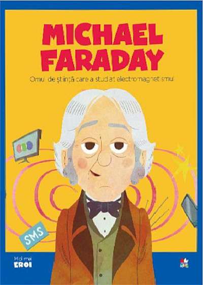 MICII EROI. Michael Faraday