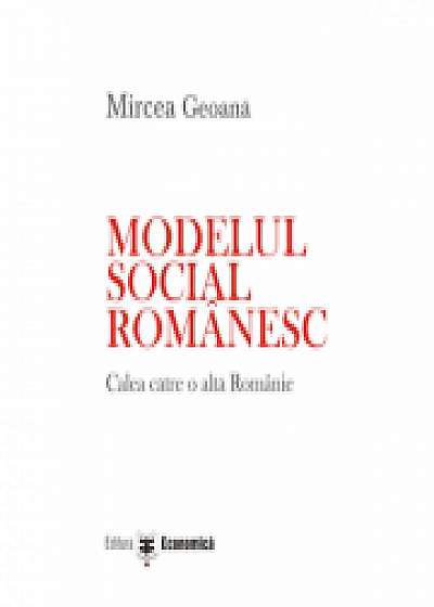 Modelul social romanesc