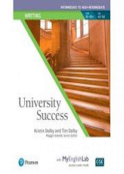 Coperta cărții University Success Intermediate Writing Student Book with MyEnglishLab, Tim Dalby, Maggie Sokolik