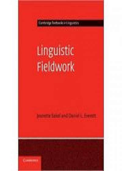 Coperta cărții Linguistic Fieldwork: A Student Guide, Daniel L. Everett