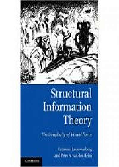 Structural Information Theory: The Simplicity of Visual Form, Peter A. van der Helm