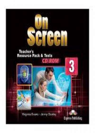 Coperta cărții Curs limba engleza On Screen 3 Material aditional pentru Profesor Teste CD, Virginia Evans