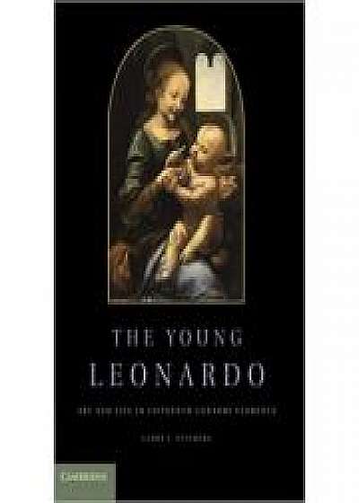 The Young Leonardo: Art and Life in Fifteenth-Century Florence