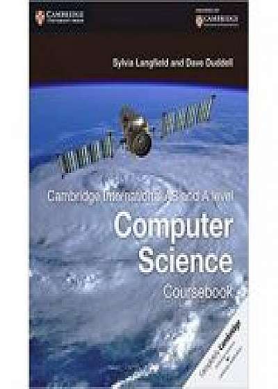 Cambridge International AS and A Level Computer Science Coursebook, Dave Duddell