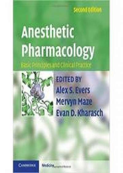 Coperta cărții Anesthetic Pharmacology 2 Part Hardback Set: Basic Principles and Clinical Practice, Mervyn Maze, Evan D. Kharasch