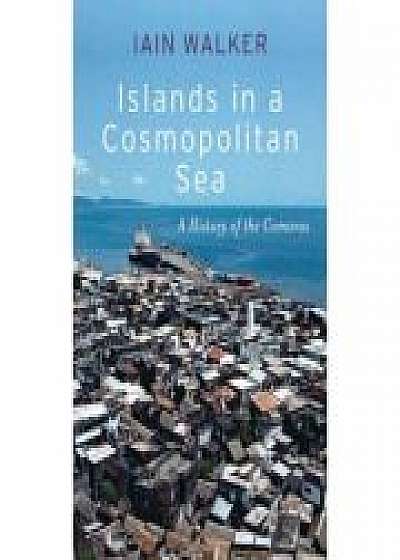 Islands in a Cosmopolitan Sea