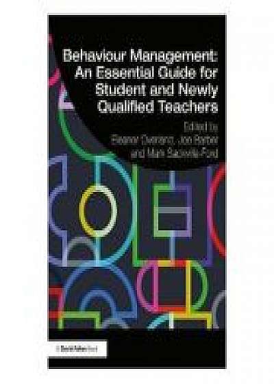 Behaviour Management: An Essential Guide for Student and New, Joe Barber, Mark Sackville-Ford