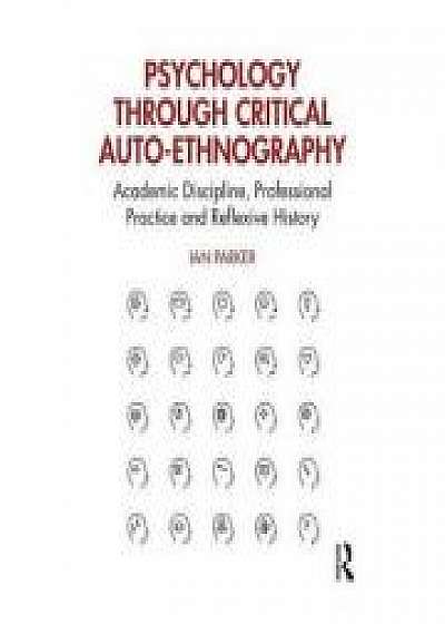 Psychology through Critical Auto-Ethnography