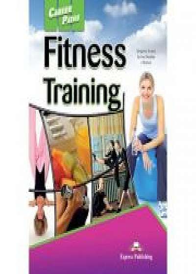 Coperta cărții Curs limba engleza Career Paths Fitness Training Student's Book with Digibooks Application, Jenny Dooley, J. Donsa