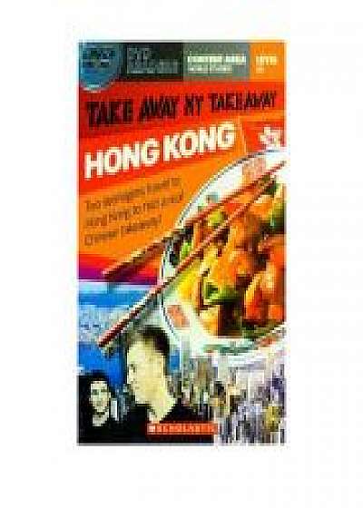 Take Away My Takeaway. Hong Kong