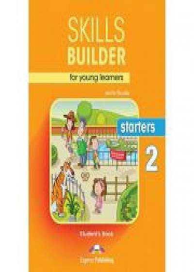 Curs limba engleza Skills Builder Starters 2 Manual