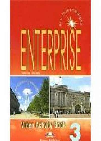 Curs limba engleza Enterprise 3 Video Activity Book, Jenny Dooley
