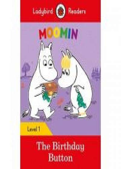 Coperta cărții Moomin. The Birthday Button. Ladybird Readers Level 1
