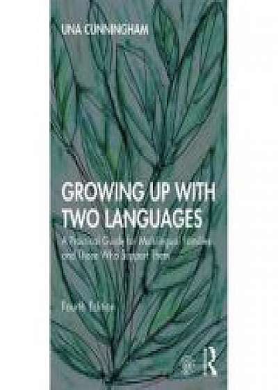 Growing Up with Two Languages