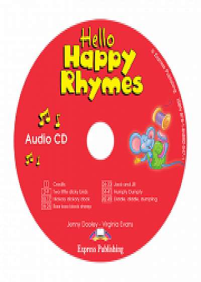 Curs limba engleza Hello Happy Rhymes Audio CD, Virginia Evans