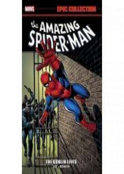 Amazing Spider-man Epic Collection: The Goblin Lives, Gary Friedrich, Arnold Drake