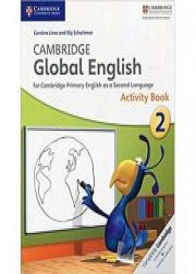 Cambridge Global English Stage 2 Activity Book, Elly Schottman