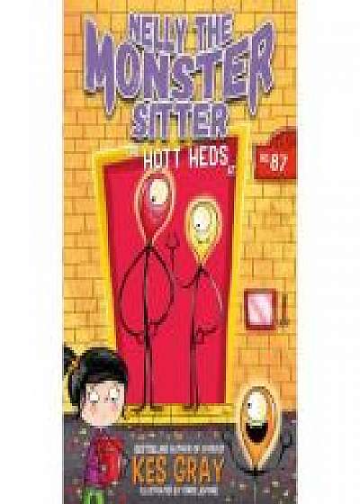 Nelly the Monster Sitter: The Hott Heds at No. 87