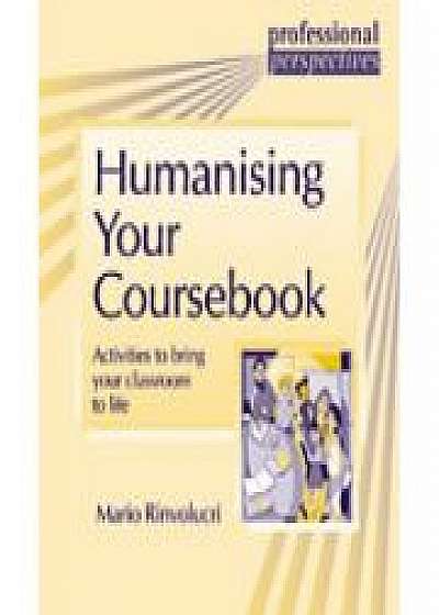 Humanising Your Coursebook - Mario Rinvolucri