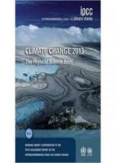 Coperta cărții Climate Change 2013 – The Physical Science Basis: Working Group I Contribution to the Fifth Assessment Report of the Intergovernmental Panel on Climat
